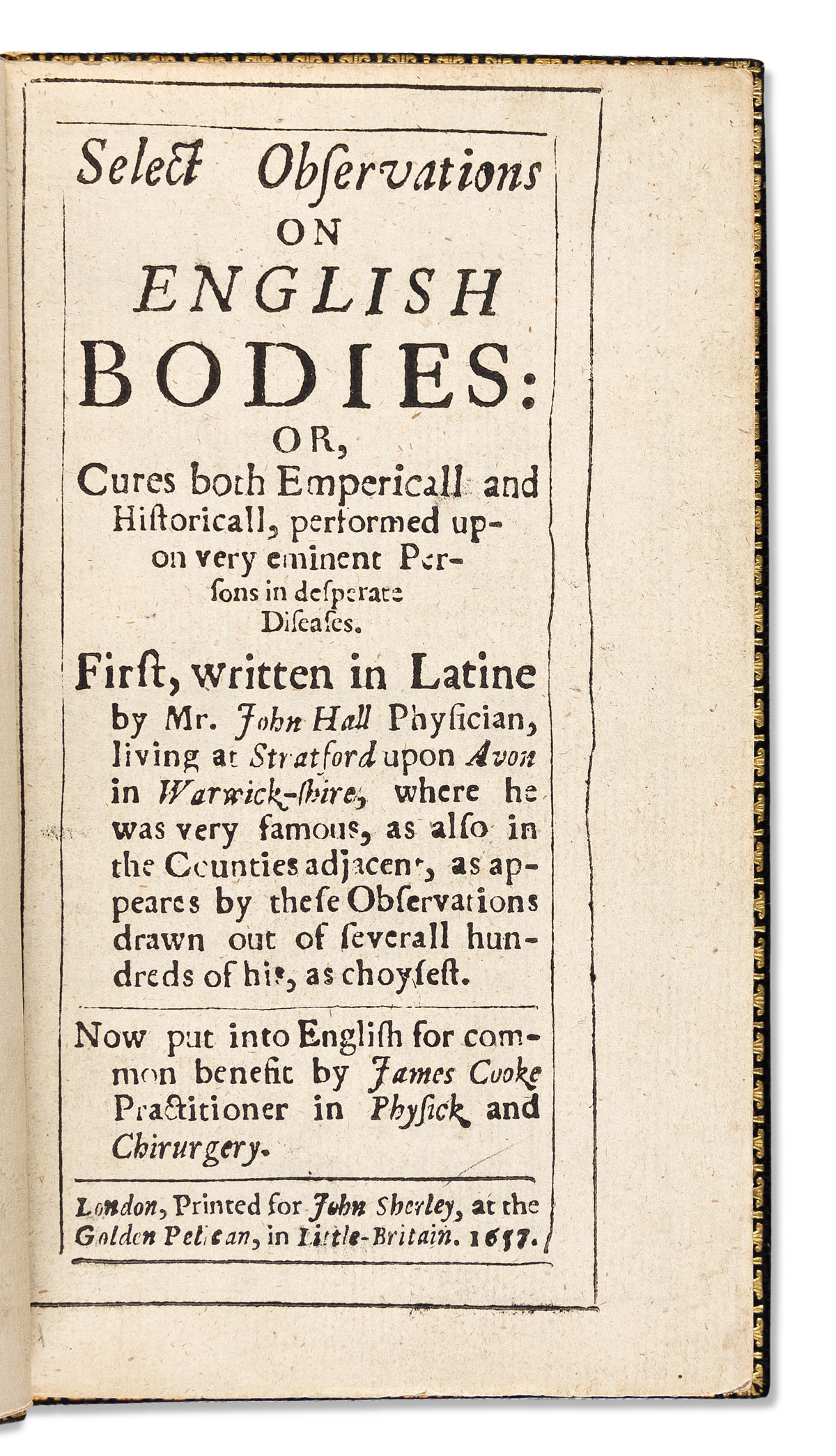 Hall, John (1575-1635) Select Observations on English Bodies.
